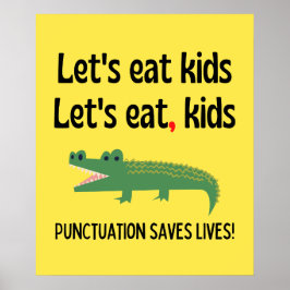 Punctuatie redt levens - laten we Kinder eten Poster