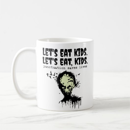 Punctuatie redt levens, zombie laten we kind eten koffiemok (Links)