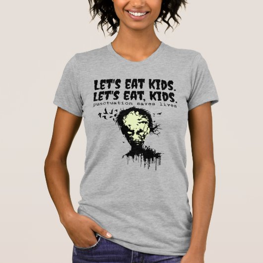 Punctuatie redt levens, zombie laten we kind eten t-shirt (Voorkant)