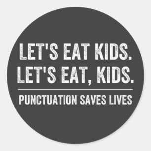 Punctuatie slaat levens op ronde sticker
