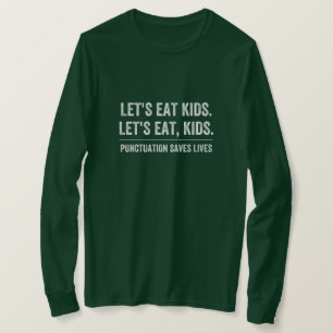 Punctuatie slaat levens op t-shirt