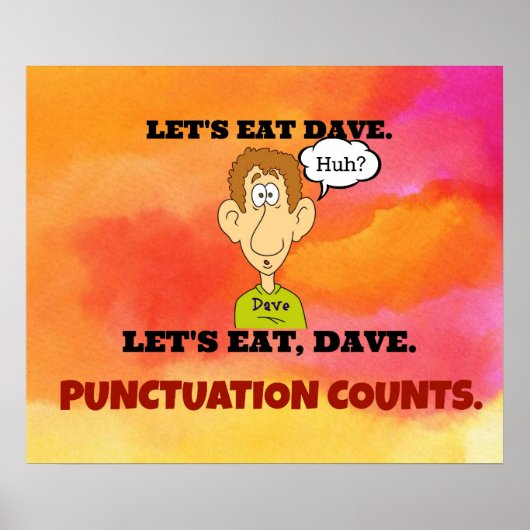 Punctuation Counts: Laten we Dave eten. Poster (Voorkant)