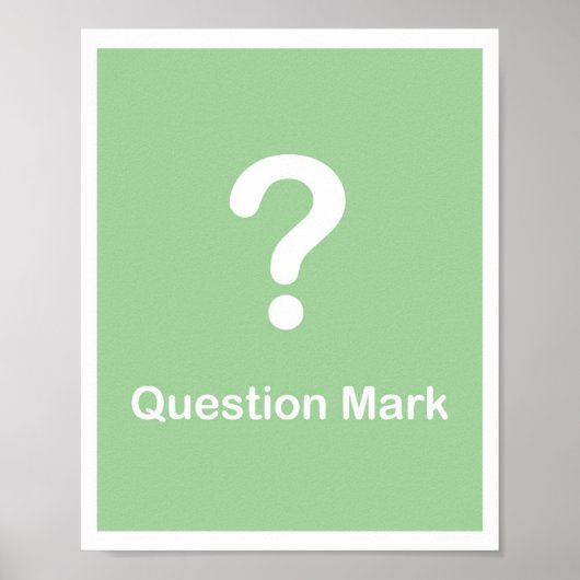 Punctuation Marks- Question Mark Poster (Voorkant)