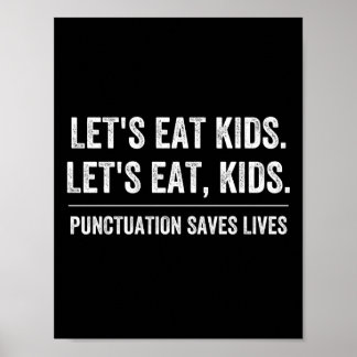 Punctuation Saves Lives Poster