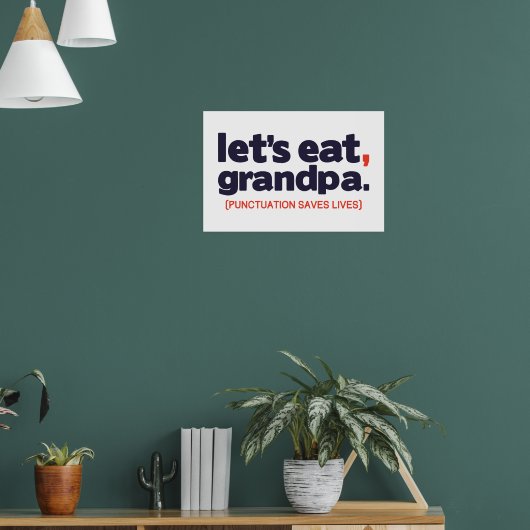 Punctuation saves lives poster (Woonkamer 1)
