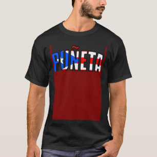 PUÑETA Puerto Rico Puneta Slaande Erfenis T-shirt