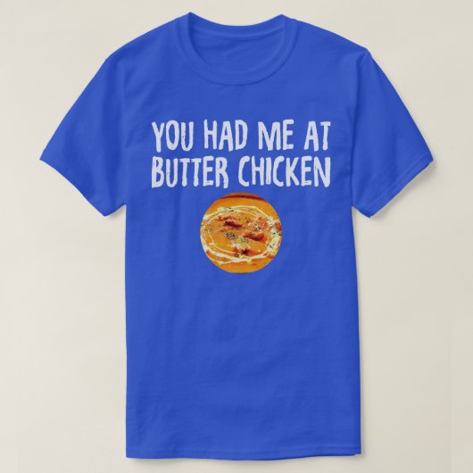 Punjabi Je had me bij Butter Chicken T-shirt (Design voorkant)