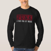Punk: Een tijdperk van muziek in het rood / White  T-shirt (Voorkant)