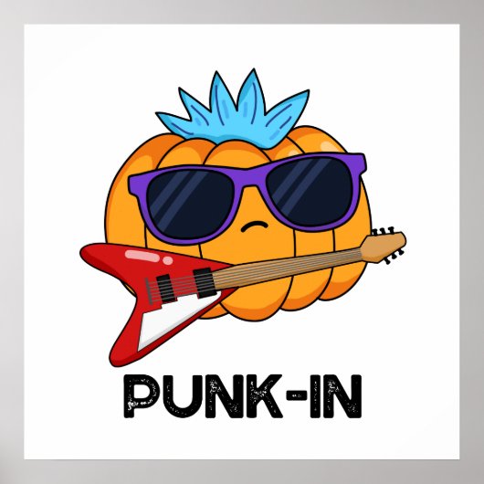 Punk-in Funny Punk Rock Pumpkin Pun Poster (Voorkant)