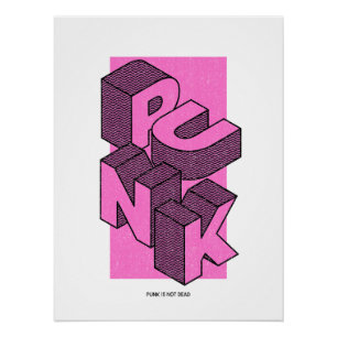 Punk Is Not Dead Vetgedrukte typografie Poster Kun