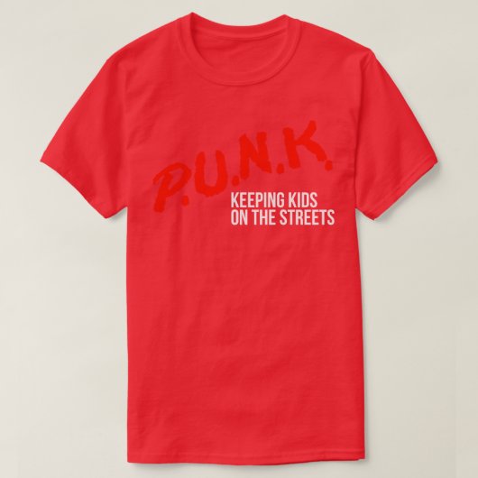 PUNK Kinder op straat houden T-shirt (Design voorkant)