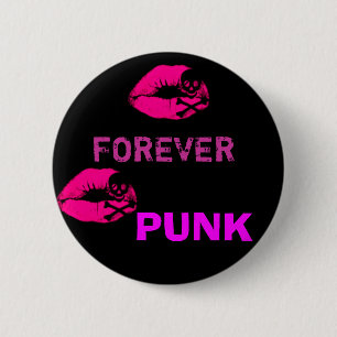Punk knop voor altijd ronde button 5,7 cm