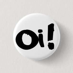 Punk "Oi!" Knoop Ronde Button 3,2 Cm