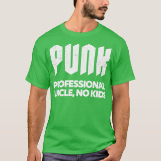 Punk Professional oom No Kinder Punk Rock Design 2 T-shirt