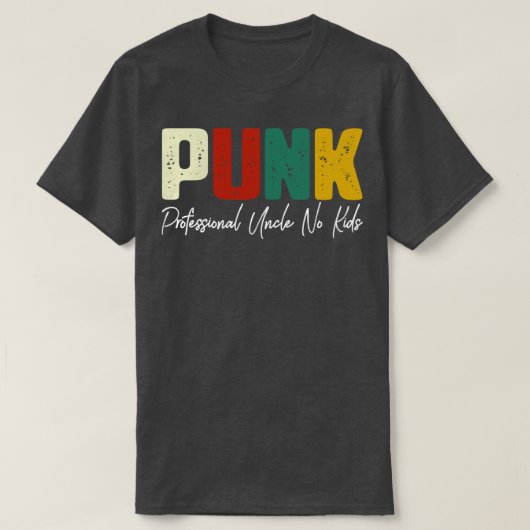 PUNK Professionele Oom Geen Kinderen T-shirt (Design voorkant)
