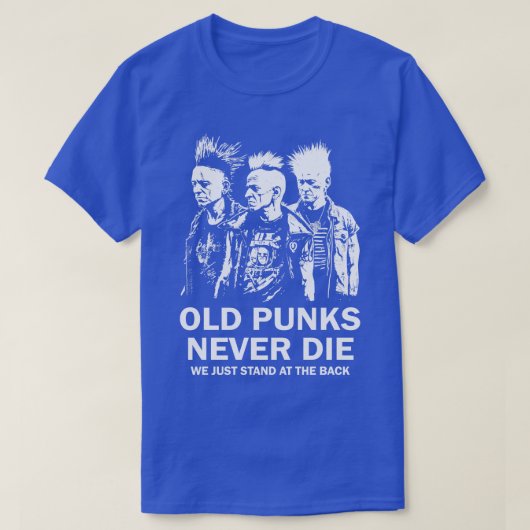 Punk Rock Old Punks Nooit sterven 4 T-shirt (Design voorkant)