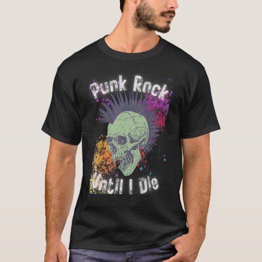 Punk Rock tot ik sterf T-shirt (Voorkant)