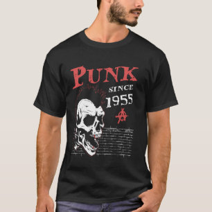 Punk sinds 1955, 69 jaar oud en nog steeds Punk, P T-shirt