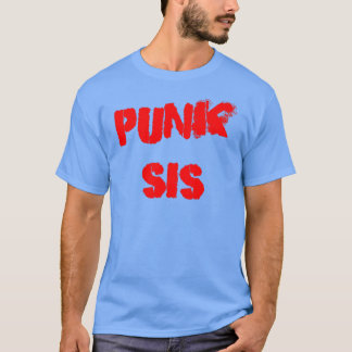 PUNK SIS T-SHIRT