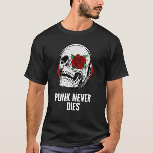 Punk sterft nooit Gezegde met schedel en Roos T-shirt (Voorkant)
