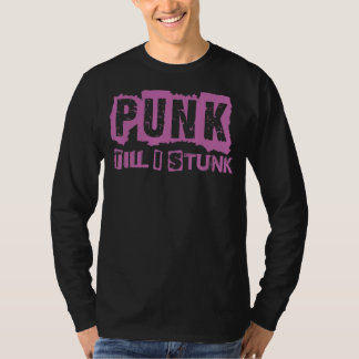 Punk Till I Stunk Gothic Gothic Concert 1 T-shirt