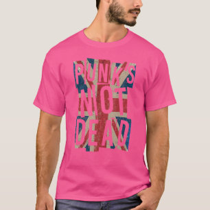 Punk's not Dead UK London Flag Punk is n T-shirt