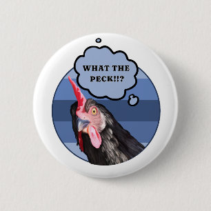 Punny Chicken Face   Wat de Peck?! Ronde Button 5,7 Cm
