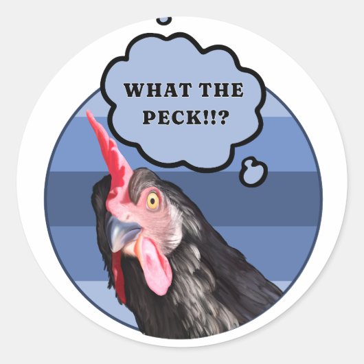 Punny Chicken Face | Wat de Peck?! Ronde Sticker (Voorkant)