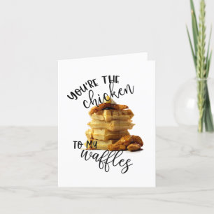 Punny Valentijn   Je bent de kip naar mijn wafels Feestdagen Kaart