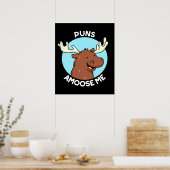 Puns Amoose me Funny Moose Pun Dark BG Poster (Keuken)