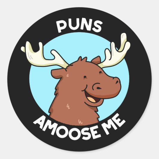 Puns Amoose me Funny Moose Pun Dark BG Ronde Sticker (Voorkant)
