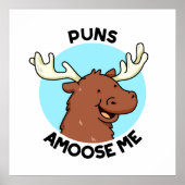 Puns Amoose me Funny Moose Pun Poster (Voorkant)