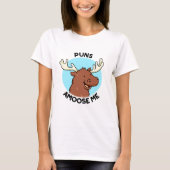 Puns Amoose me Funny Moose Pun T-shirt (Voorkant)
