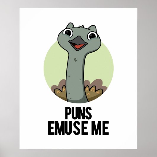 Puns Emuse me Funny Emu Pun Poster (Voorkant)
