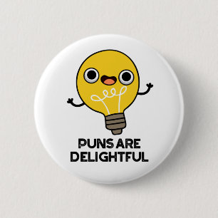 Puns is heerlijk Funny Bulb Pun Ronde Button 5,7 Cm