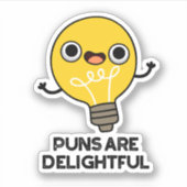 Puns is heerlijk Funny Bulb Pun Sticker (Voorkant)