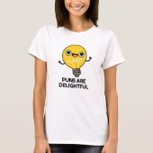 Puns is heerlijk Funny Bulb Pun T-shirt (Voorkant)