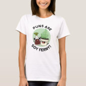 Puns is Soy Ferny Funny Soy Sauce Plant Pun T-shirt (Voorkant)