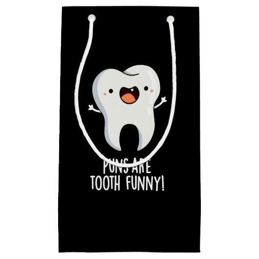 Puns is Tooth Funny Funny Dental Pun Dark BG Klein Cadeauzakje (Voorkant)