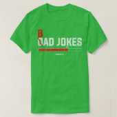 Puns Loading Dad Jokes Bad Joke Punny T-shirt (Design voorkant)