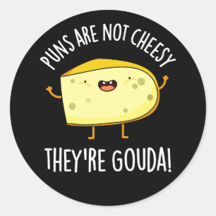 Puns Niet Cheesy De Goudse Kaas Pun Donker BG Ronde Sticker
