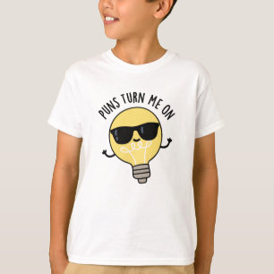 Puns zet me op Funny Light Bulb T-shirt