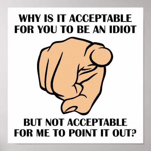 Punt uit Idiots Funny Poster (Voorkant)