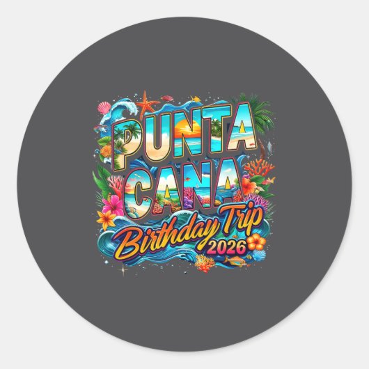 Punta Cana Birthday Trip 2026 Making Memories Ronde Sticker (Voorkant)