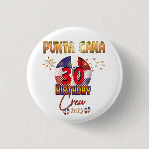 Punta Cana Dominican Republic Birthday Matching Ronde Button 3,2 Cm