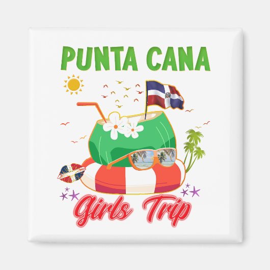 Punta Cana Dominican Republic Girls Trip Magneet (Voorkant)