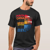 Punta Cana Friends Vacation 2021 Matching Group de T-shirt (Voorkant)