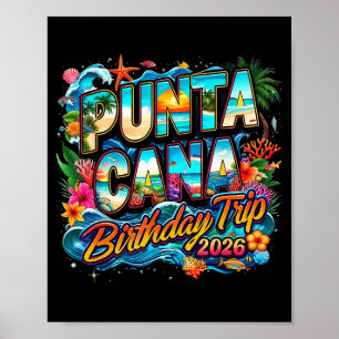 Punta Cana verjaardagsreis 2026 Maak herinneringen Poster