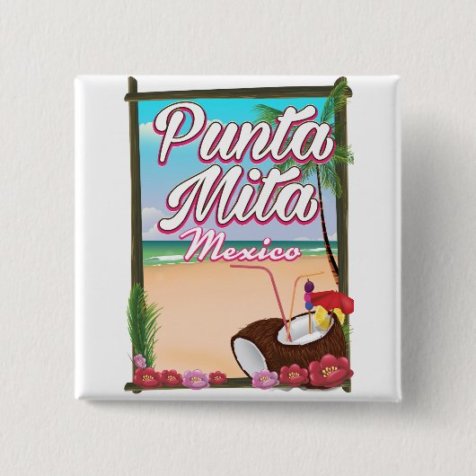 Punta Mita, Mexico strand reisposter Vierkante Button 5,1 Cm (Voorkant)