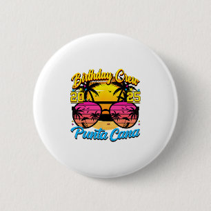 Punta Retro Cana Verjaardagscrew 2025 Zonsondergan Ronde Button 5,7 Cm